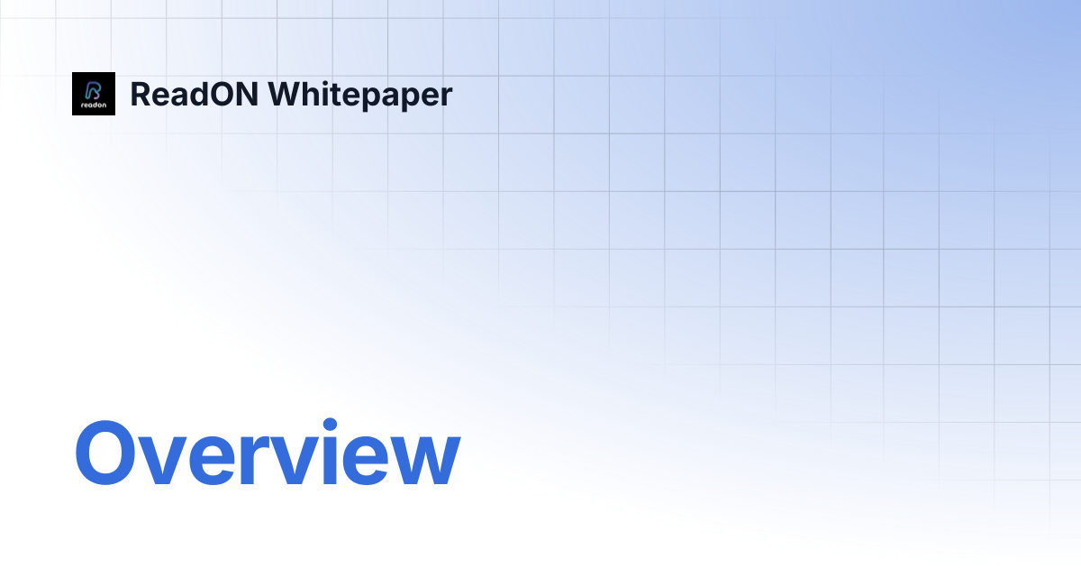 Overview | ReadON Whitepaper